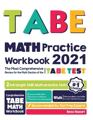 Cvičebnice TABE Math Practice Workbook: Nejkomplexnější přehled pro matematickou část testu TABE - TABE Math Practice Workbook: The Most Comprehensive Review for the Math Section of the TABE Test