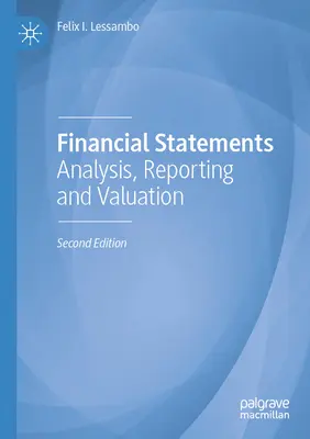 Finanční výkazy: Analýza, vykazování a oceňování - Financial Statements: Analysis, Reporting and Valuation