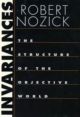Invariace: Struktura objektivního světa - Invariances: The Structure of the Objective World