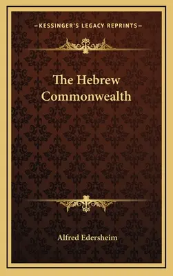 Hebrejská pospolitost - The Hebrew Commonwealth
