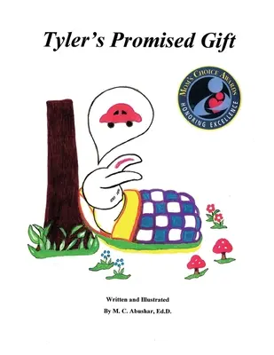 Tylerův slíbený dar: Kniha 1 z 2 - Tyler's Promised Gift: Book 1 of 2