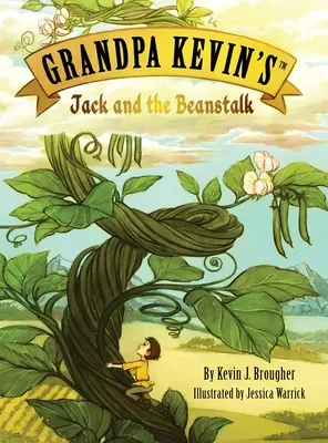 Dědeček Kevin... Jack a fazolový stonek - Grandpa Kevin's...Jack and the Beanstalk