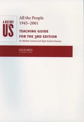 A History of Us: Book 10: All the People 1945-2001 Průvodce pro učitele - A History of Us: Book 10: All the People 1945-2001 Teaching Guide