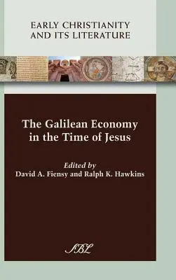 Galilejské hospodářství v Ježíšově době - The Galilean Economy in the Time of Jesus