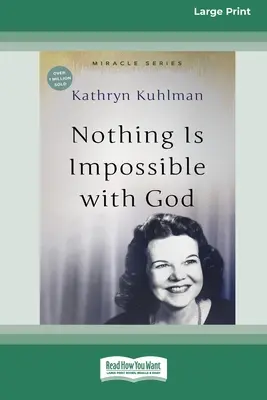 S Bohem není nic nemožné: [aktualizované vydání] [16pt Large Print Edition] - Nothing Is Impossible With God: [Updated Edition] [16pt Large Print Edition]