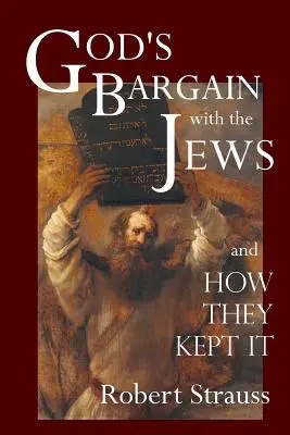 Boží dohoda se Židy - God's Bargain With The Jews