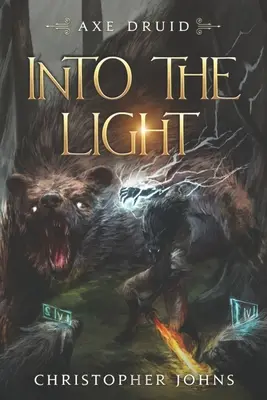 Do světla: Série Epic LitRPG - Into the Light: An Epic LitRPG Series