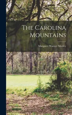 Karolinské hory - The Carolina Mountains