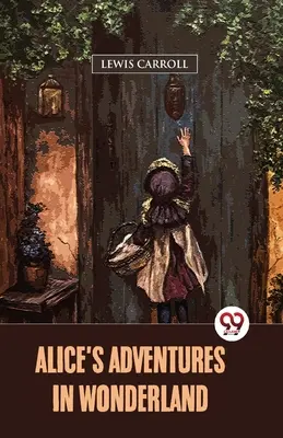 Alenčina dobrodružství v říši divů - Alice's Adventures In Wonderland
