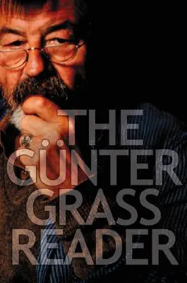 Čítanka Guntera Grasse - The Gunter Grass Reader