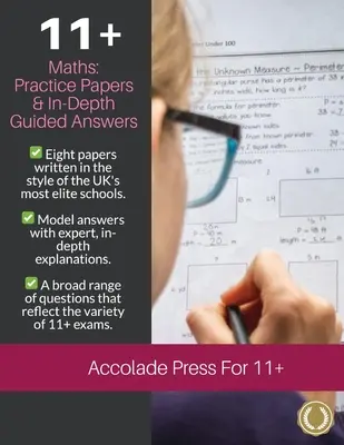 Matematika 11+: Practice Papers & In-Depth Guided Answers: Cvičné otázky a odpovědi s průvodcem do hloubky: Cvičné otázky a odpovědi s průvodcem do hloubky: Druhý díl: Practice Papers & In - 11+ Maths: Practice Papers & In-Depth Guided Answers: Practice Papers & In-Depth Guided Answers: Volume Two: Practice Papers & In