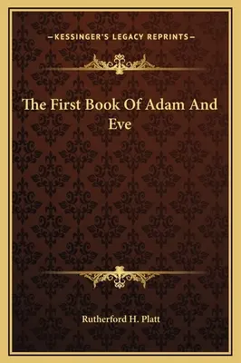 První kniha Adama a Evy - The First Book Of Adam And Eve