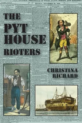 Výtržníci z Pythousu: z Tisbury do Tasmánie - The Pythouse Rioters: from Tisbury to Tasmania