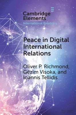 Mír v digitálních mezinárodních vztazích - Peace in Digital International Relations