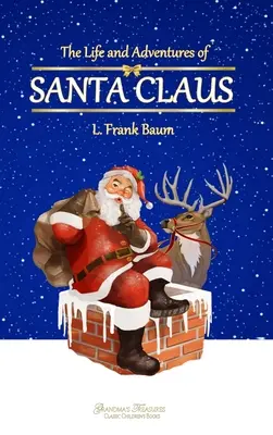 Život a dobrodružství Santa Clause - The Life and Adventures of Santa Claus