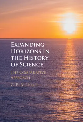 Rozšiřování obzorů v dějinách vědy - Expanding Horizons in the History of Science