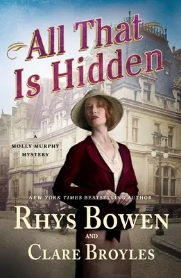 Vše, co je skryto: Záhada Molly Murphyové - All That Is Hidden: A Molly Murphy Mystery