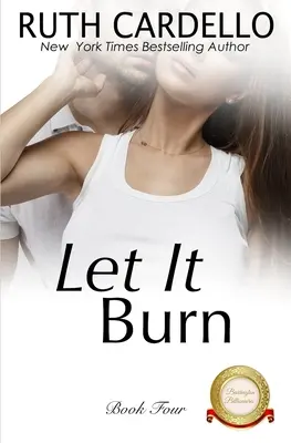 Nechte to hořet - Let It Burn