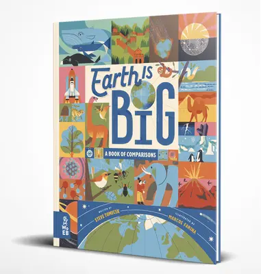 Země je velká: Kniha srovnání - Earth Is Big: A Book of Comparisons