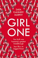Girl One - Elektrizující thriller pro fanoušky knih The Power a Vox - Girl One - The electrifying thriller for fans of The Power and Vox