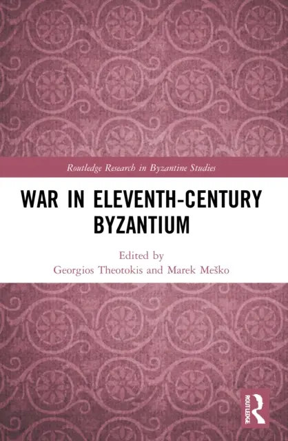 Válka v Byzanci jedenáctého století - War in Eleventh-Century Byzantium
