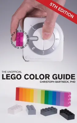 Neoficiální barevný průvodce LEGO: Páté vydání - The Unofficial LEGO Color Guide: Fifth Edition