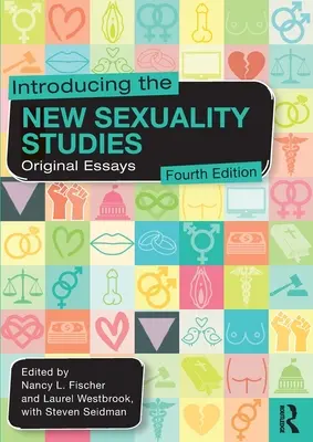 Představujeme nová studia sexuality: Původní eseje - Introducing the New Sexuality Studies: Original Essays
