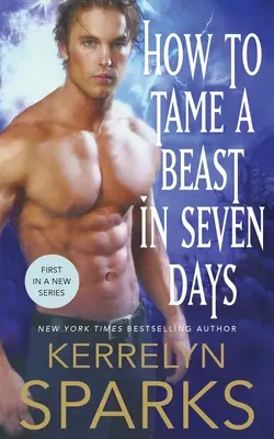 Jak zkrotit bestii za sedm dní - How to Tame a Beast in Seven Days