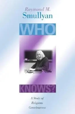 Kdo to ví? Studie o náboženském vědomí - Who Knows?: A Study of Religious Consciousness