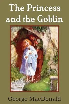 Princezna a skřítek - The Princess and the Goblin