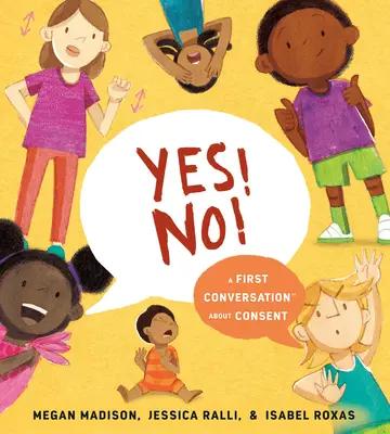 Ano! Ne! První rozhovor o souhlasu - Yes! No!: A First Conversation about Consent
