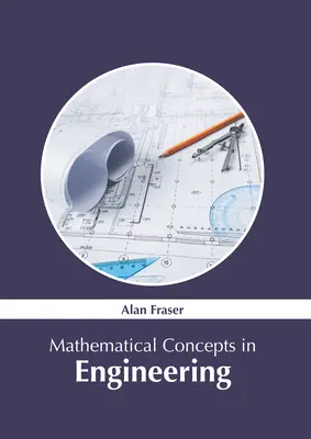 Matematické koncepty v inženýrství - Mathematical Concepts in Engineering
