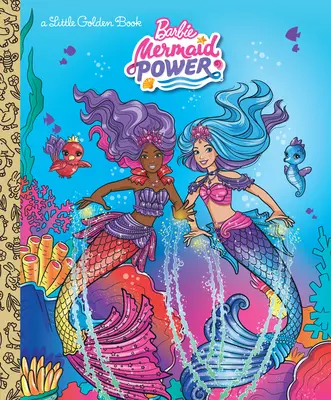 Barbie Mořská panna Power Malá zlatá kniha (Barbie) - Barbie Mermaid Power Little Golden Book (Barbie)