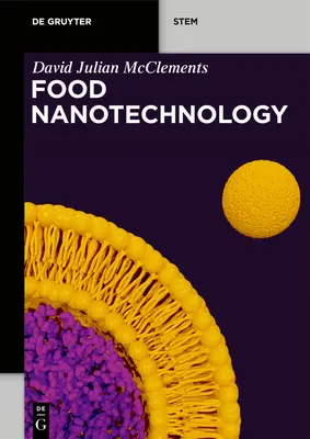 Potravinářské nanotechnologie - Food Nanotechnology