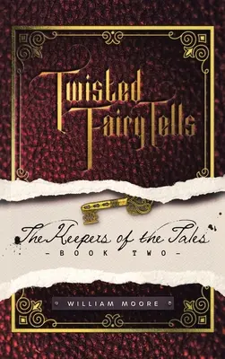 Twisted Fairy Tells: Strážci pohádek - Twisted Fairy Tells: the Keepers of the Tales
