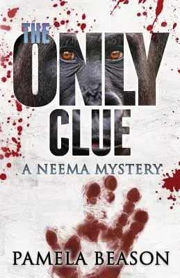 Jediná stopa: Záhada Neema - The Only Clue: A Neema Mystery
