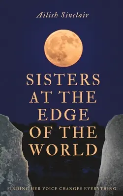 Sestry na kraji světa - Sisters at the Edge of the World