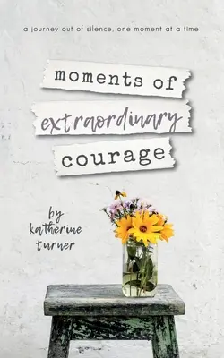Chvíle mimořádné odvahy - moments of extraordinary courage
