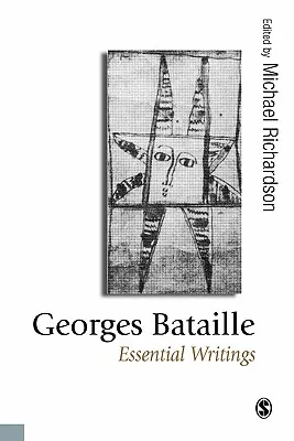 Georges Bataille: Bataille: Základní díla - Georges Bataille: Essential Writings