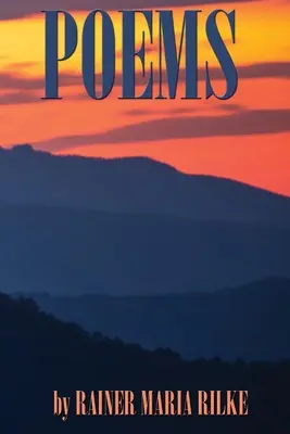 Básně RAINERA MARII RILKEHO - POEMS by RAINER MARIA RILKE