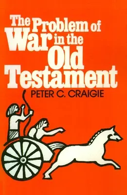 Problém války ve Starém zákoně - The Problem of War in the Old Testament