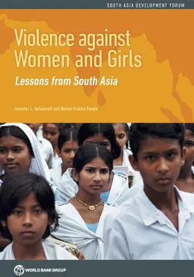Násilí na ženách a dívkách: Poučení z jižní Asie - Violence Against Women and Girls: Lessons from South Asia