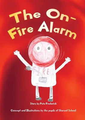 Poplach při požáru - The On-Fire Alarm