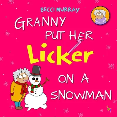 Babička si na sněhuláka nasadila lízátko - Granny Put Her Licker on a Snowman
