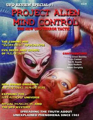 Projekt Kontrola mysli mimozemšťany - UFO Review Special: Nová taktika UFO teroru - Project Alien Mind Control - UFO Review Special: The New UFO Terror Tactic