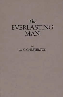 Věčný muž - The Everlasting Man