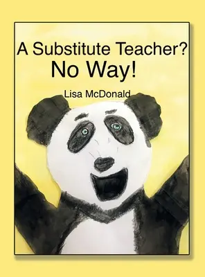 Náhradní učitel?: V žádném případě! - A Substitute Teacher?: No Way!