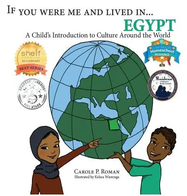 Kdybyste byli mnou a žili v... Egyptě: V Egyptě bych žil a žil v Egyptě. - If You Were Me and Lived in...Egypt: A Child's Introduction to Cultures Around the World