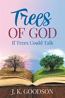 Boží stromy - Trees of God