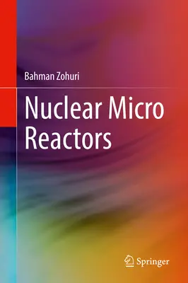 Jaderné mikroreaktory - Nuclear Micro Reactors